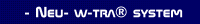 - Neu- w-tra® system