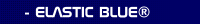ELASTIC BLUE